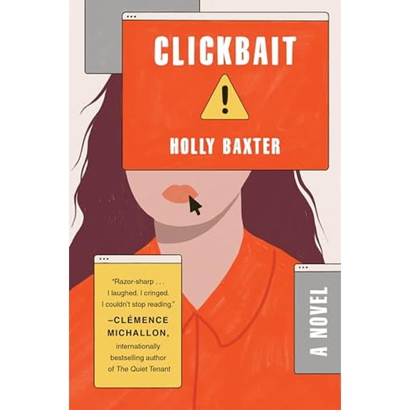 Pre-Owned Clickbait (Paperback) 0063375761 9780063375765