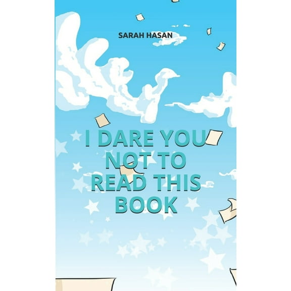 I Dare You NOT To Read This Book (Paperback)