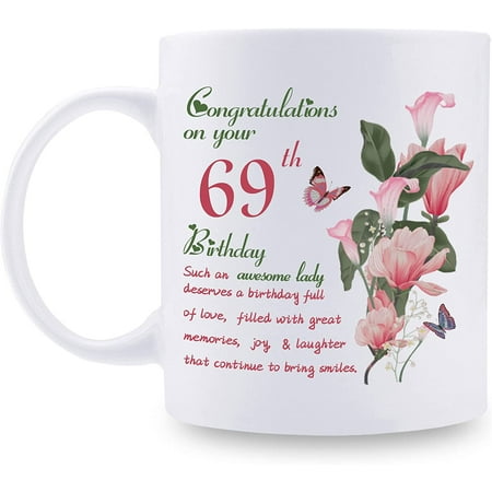 

69th Birthday Gifts for Women - Congratulations on Your 69th Birthday Awesome Lady Mug - 69th Birthday Gifts for Grandma Mom Friend Sister Aunt Coworker - 11oz Coffee Mug