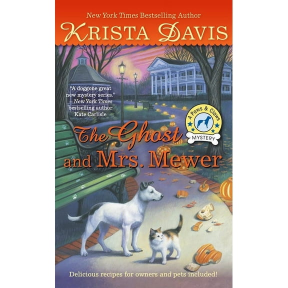 Paws & Claws Mystery The Ghost and Mrs. Mewer, Book 2, (Paperback)