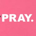 thumbnail image 5 of Wild Bobby Pray. Inspirational/Christian Women Slim Fit Junior Tee, Hot Pink, Large, 5 of 5