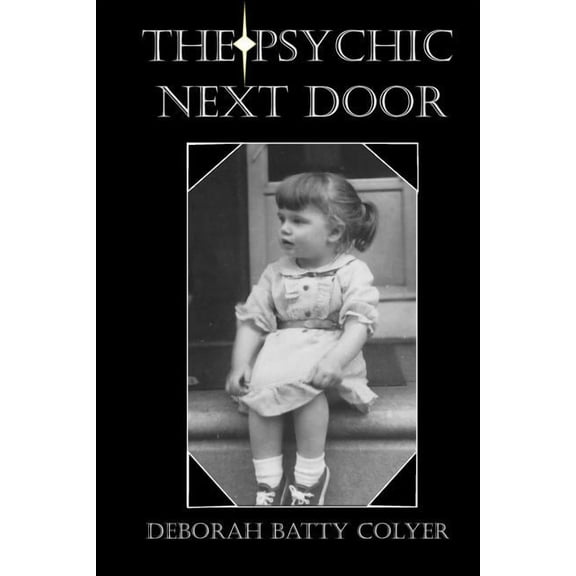 The Psychic Next Door, (Paperback)