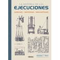 thumbnail image 1 of La Historia de las Ejecuciones Librero Pasta Dura, 1 of 2