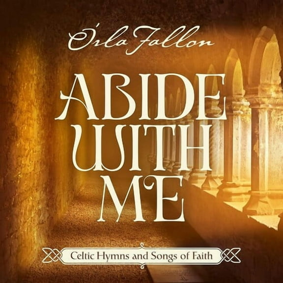 Orla Fallon - Abide With Me: Celtic Hymns Ans Songs Of Faith - Music & Performance - CD