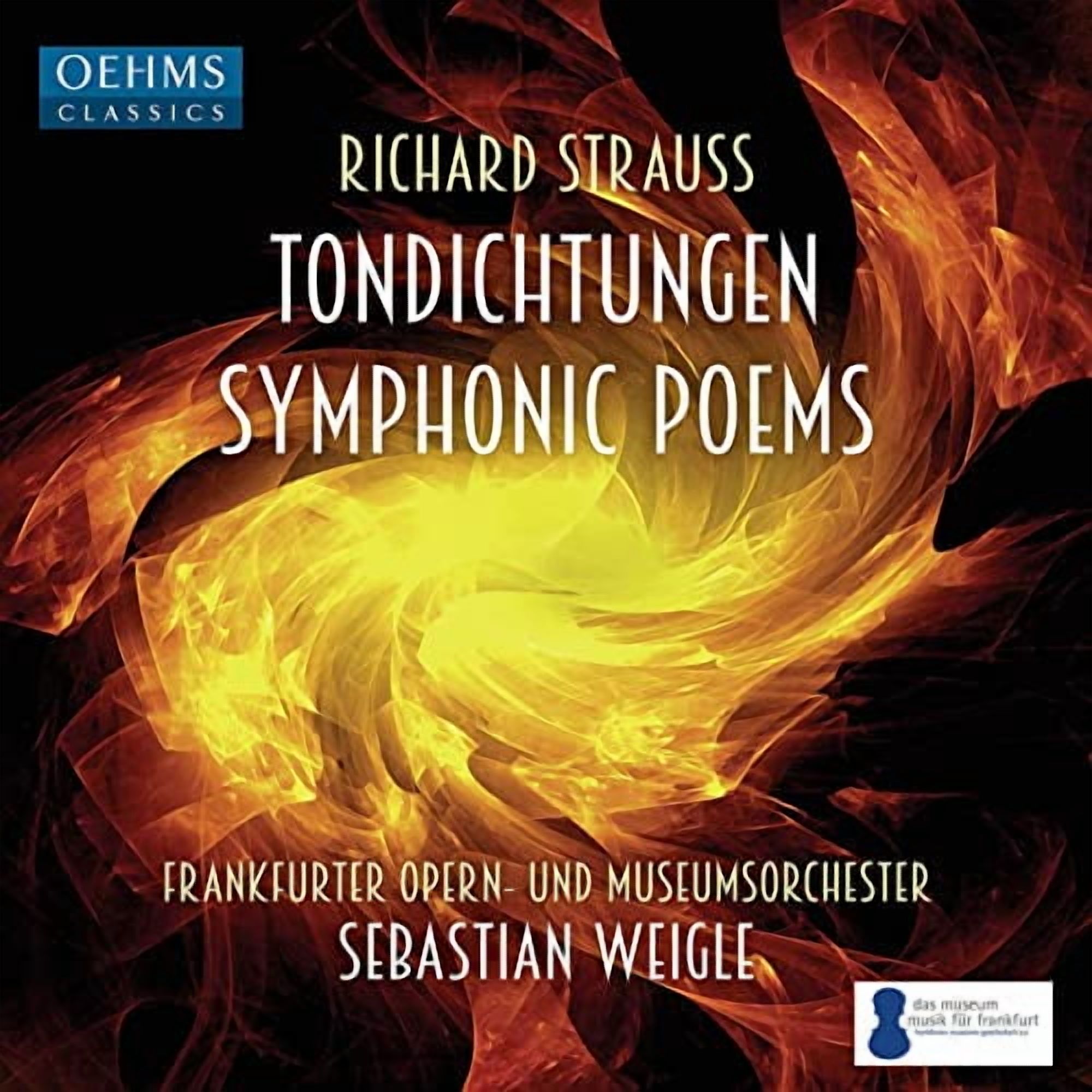 Frankfurter Opern- & Museumsorchester  Weigle - Tondichtungen - Music & Performance - CD