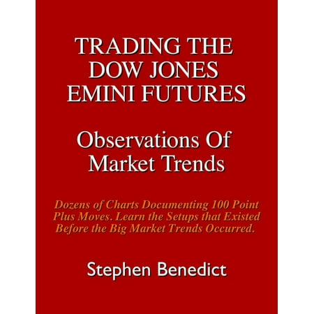 Trading The Dow Jones Emini Futures - eBook