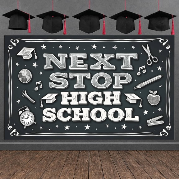 Black and White Next Stop High School Banner Hand-drawn  Graduation Display Chalkboard Design Graduation Cap School Backdrop for Graduation Party High School Transition School Event