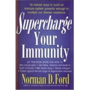 Supercharge Your Immunity, Used [Paperback]