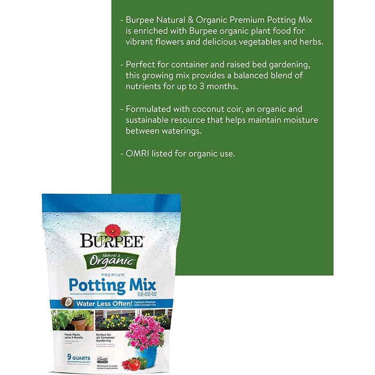 Burpee, 9 Quarts | Premium Organic Potting Natural Soil Mix Food Ideal for  Container Garden-Vegetable, Flower & Herb Use for Indoor Outdoor Plant