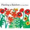 Planting a Rainbow : Lap-Sized Board Book