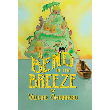 A Bend in the Breeze (Paperback)