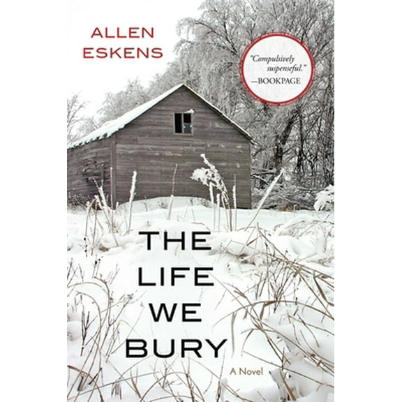 Pre-Owned The Life We Bury (Paperback) 1616149981 9781616149987
