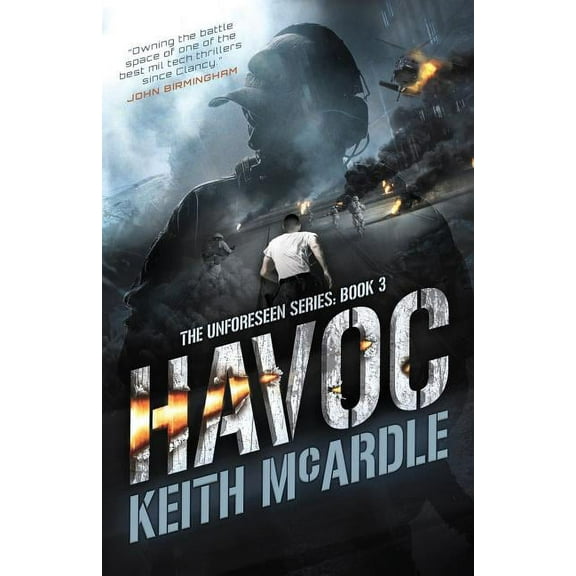 Havoc: The Unforeseen Series Book Three, (Paperback)