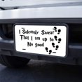 thumbnail image 6 of Quotes License Plate I Solemnly Swear I Am Up to No Good Letter Quote Decorative Car Front License Plate,Vanity Tag,Metal Car Plate, Novelty License Plate,6 X 12 Inch (4 Holes), 6 of 6