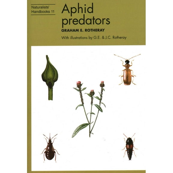 Naturalists' Handbooks Aphid predators, Book 11, (Paperback)