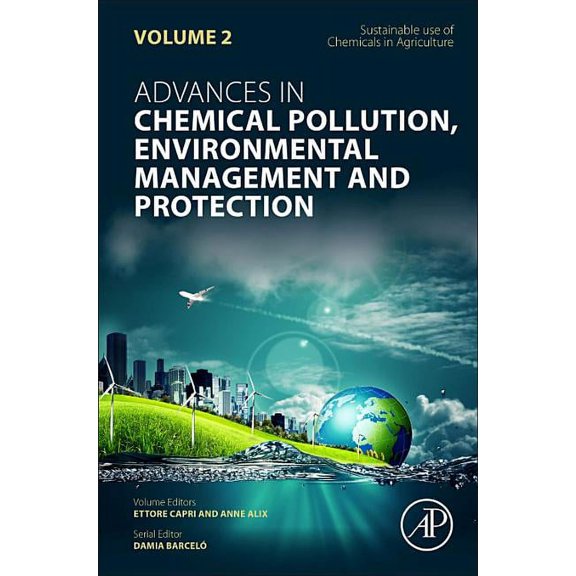 Advances in Chemical Pollution, Environm Sustainable Use of Chemicals in Agriculture: Volume 2, Book 2, (Paperback)