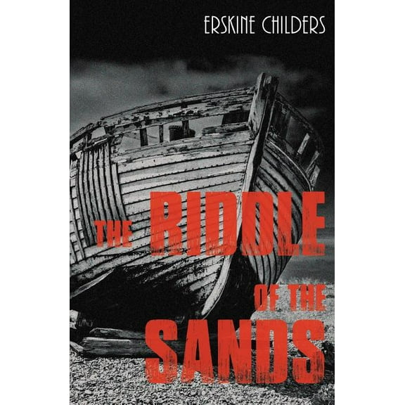 The Riddle of the Sands (Paperback)