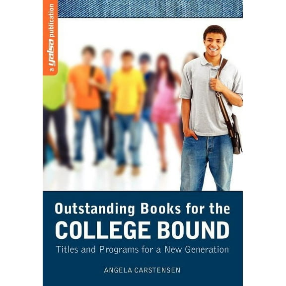 Outstanding Books for the College Bound : Titles and Programs for a New Generation (Edition 2) (Paperback)