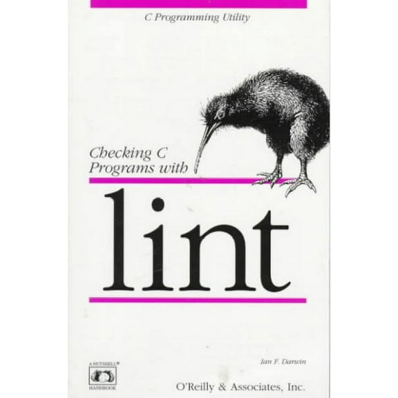 Checking C Programs with Lint: C Programming Utility (Paperback)