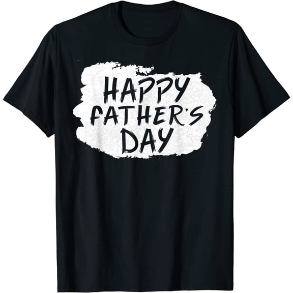 Father's Day Dad Happy Father's Day T-Shirt