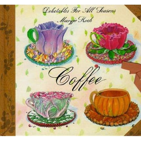 Pre-Owned Coffee: Delectable Seasons (Hardcover) 0002554798 9780002554794