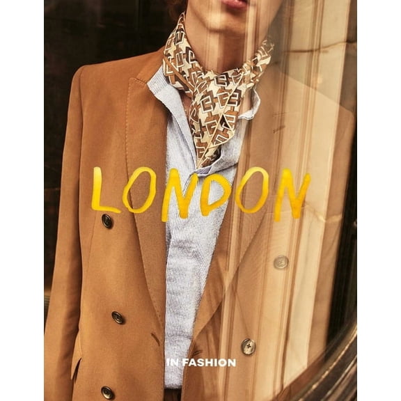 In Fashion London. in Fashion, (Hardcover)
