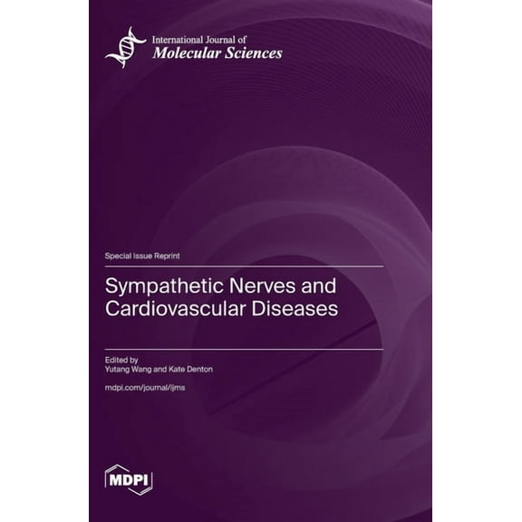 Sympathetic Nerves and Cardiovascular Diseases (Hardcover)