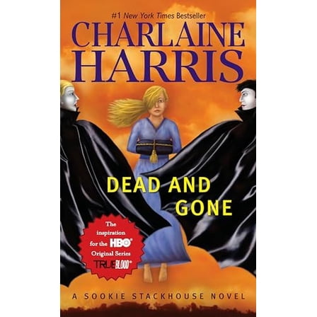 Pre-Owned Dead and Gone (Sookie Stackhouse Novels) Paperback