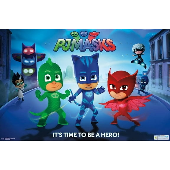 PJ Masks - Its Time To Be A Hero Wall Poster, 22.375" x 34"