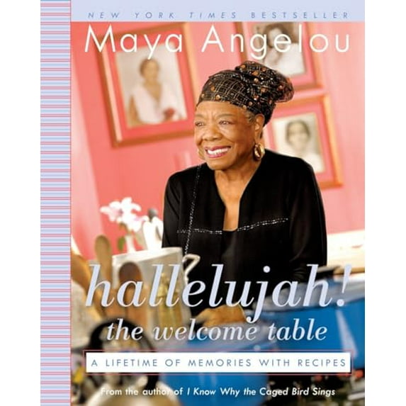 Pre-Owned Hallelujah! the Welcome Table: A Lifetime of Memories with Recipes (Paperback) 0812974859 9780812974850