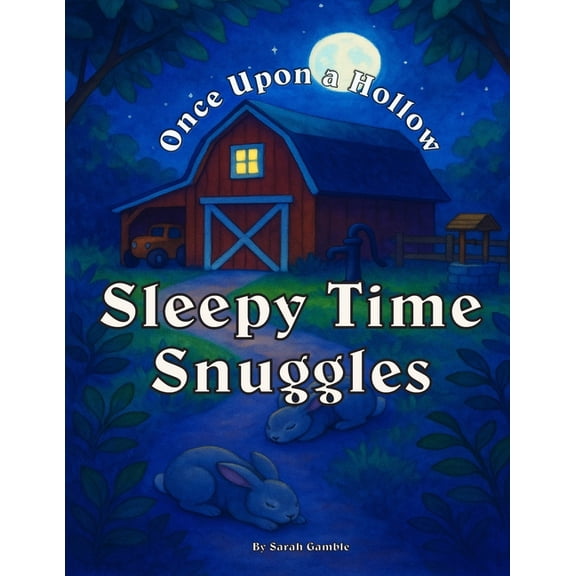Sleepy Time Snuggles, (Paperback)