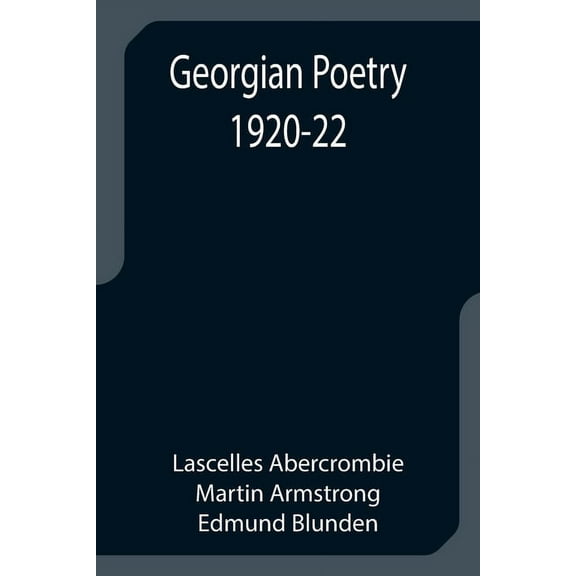Georgian Poetry 1920-22, (Paperback)