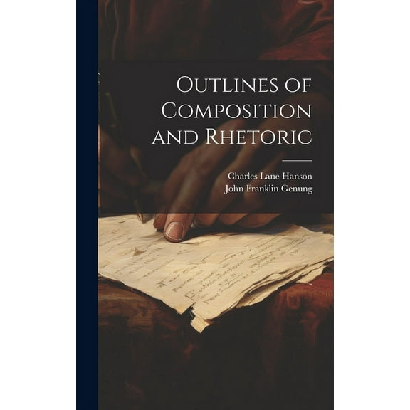 Outlines of Composition and Rhetoric (Hardcover)