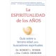 thumbnail image 1 of La espiritualidad de los años: Guía Sobre La Tercera Edad Para Buscadores Espirituales, 1 of 2