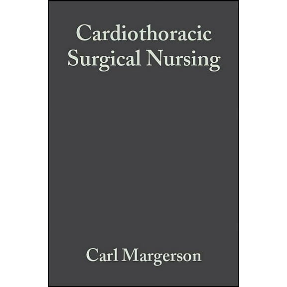Cardiothoracic Surgical Nursing, (Paperback)