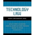 thumbnail image 1 of Technology Law: What Every Business (And Business-Minded Person) Needs to Know, 1 of 3
