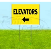 Elevators Left (18" x 24") Yard Sign, Includes Metal Step Stake