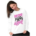 thumbnail image 4 of No One fights Alone Breast Cancer Women Crewneck Sweatshirt Brisco Brands M, 4 of 6