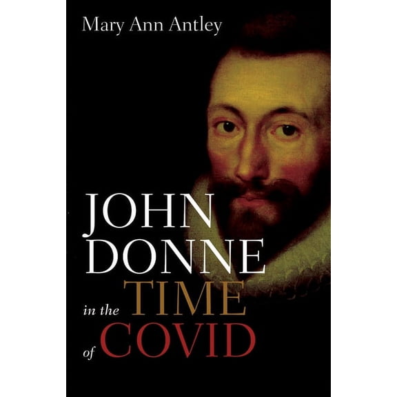 John Donne in the Time of COVID (Paperback)