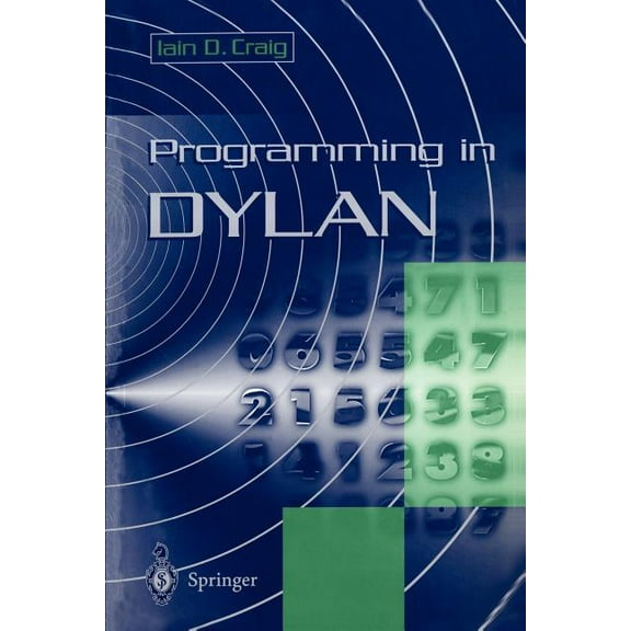 Programming in Dylan, (Paperback)