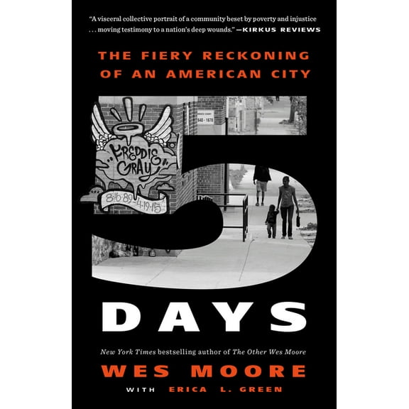 Five Days: The Fiery Reckoning of an American City, (Paperback)