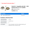 thumbnail image 2 of Clutch Kit - Compatible with 2001 - 2003 Hyundai Santa Fe 2.4L 4-Cylinder 2002, 2 of 2