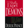 thumbnail image 1 of They Shall Expel Demons: What You Need to Know about Demons - Your Invisible Enemies, 1 of 1