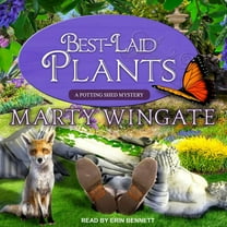 Potting Shed Mysteries: Best-Laid Plants (Audiobook)