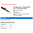 thumbnail image 2 of Turn Signal Lever - Compatible with 1982 - 1998 Pontiac Firebird 1983 1984 1985 1986 1987 1988 1989 1990 1991 1992 1993 1994 1995 1996 1997, 2 of 2