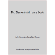 Dr. Zizmor's skin care book [Hardcover - Used]