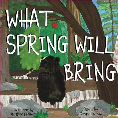 What Spring Will Bring (Paperback)