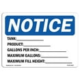 thumbnail image 1 of SignMission OS-NS-A-710-L-18527 7 x 10 Po Panneau d'Avertissement OSHA - Gallons de Produit de Réservoir par Pouce, 1 of 1