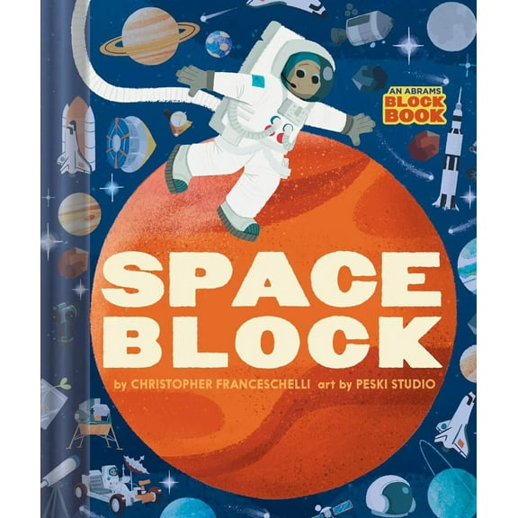 Spaceblock (an Abrams Block Book) (Board Book)