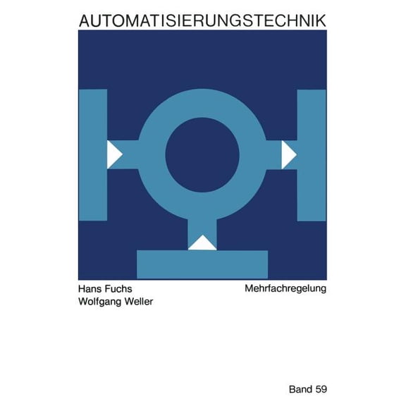 Reihe Automatisierungstechnik Mehrfachregelungen, Book 59, (Paperback)